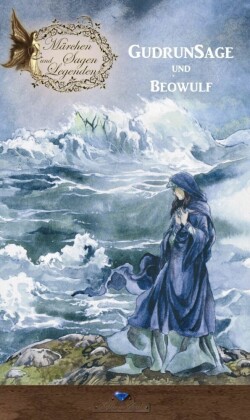 Gudrun und Beowulf