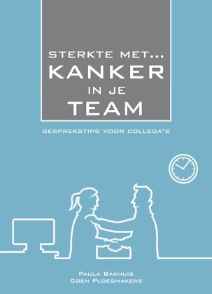 Sterkte Met Kanker in Je Team