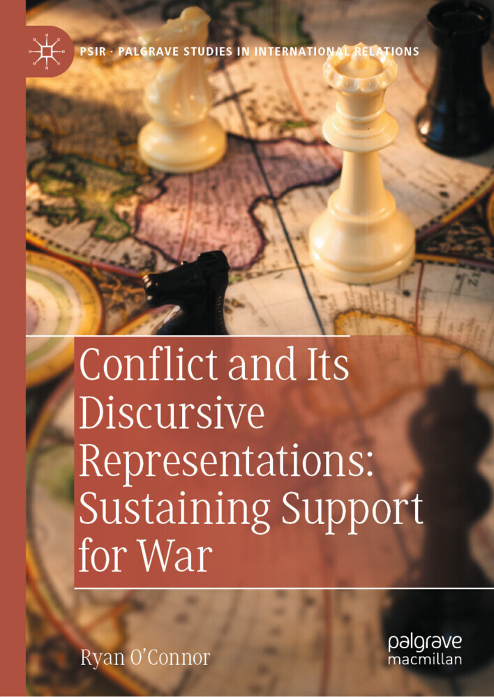 Conflict and Its Discursive Representations: Sustaining Support for War main product photo