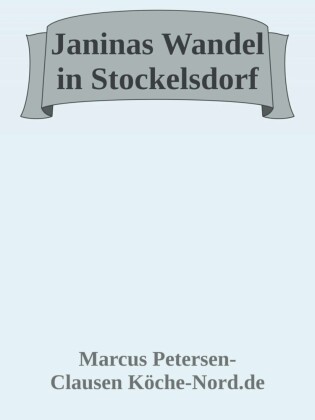 Janinas Wandel in Stockelsdorf