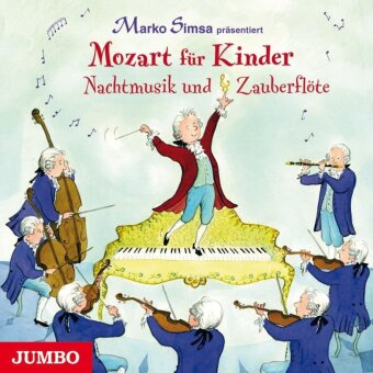 Mozart für Kinder.Nachtmusik und Zauberflöte, 1 Audio-CD