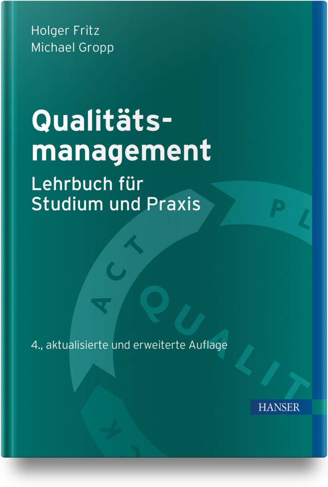 Qualitätsmanagement - Lehrbuch für Studium und Praxis main product photo