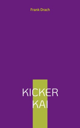 Kicker Kai