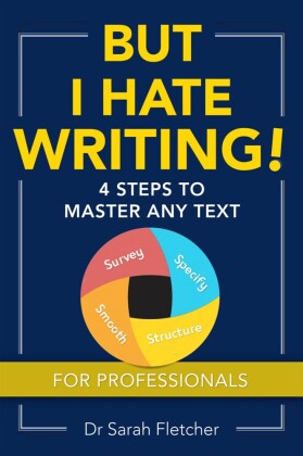 But I Hate Writing!