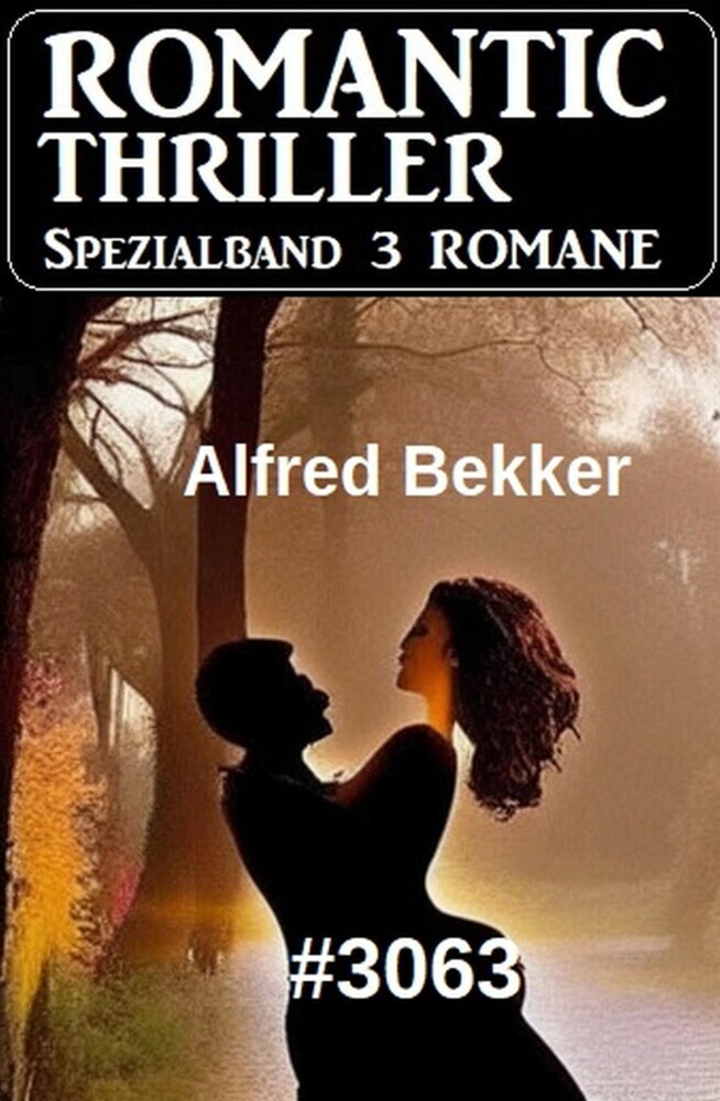 Romantic Thriller Spezialband 3063 - 3 Romane main product photo