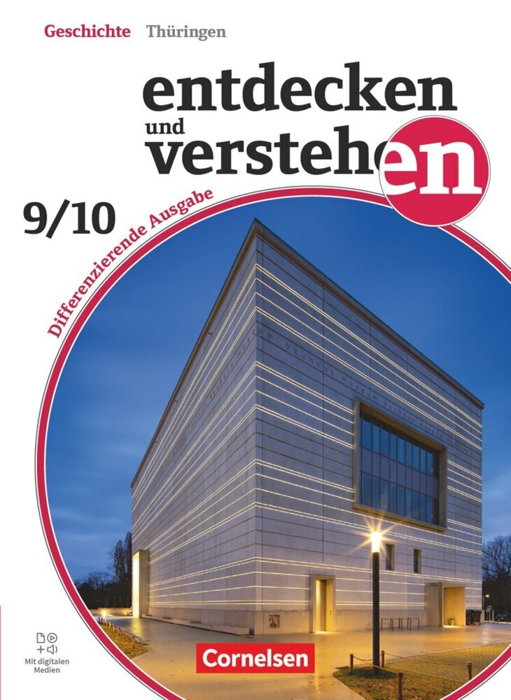 Entdecken und verstehen - Geschichtsbuch - Differenzierende Ausgabe Thüringen - Ausgabe ab 2024 - Band 3: 9./10. Schuljahr main product photo