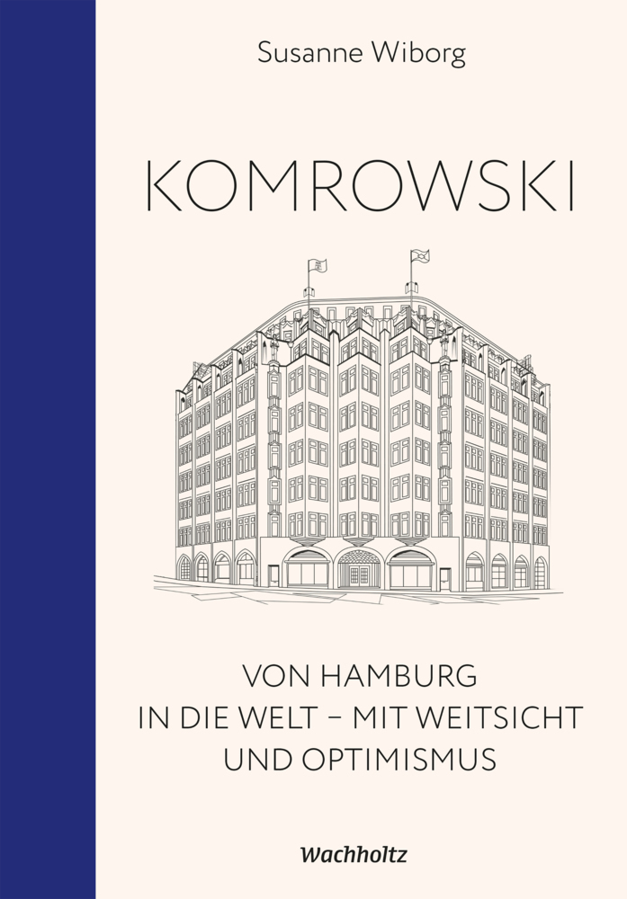 Komrowski. Von Hamburg in die Welt. main product photo