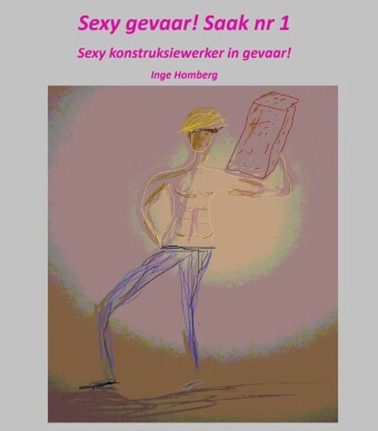 Sexy gevaar! Saak nr 1