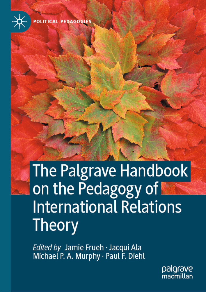 The Palgrave Handbook on the Pedagogy of International Relations Theory main product photo