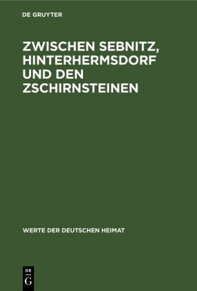 Zwischen Sebnitz, Hinterhermsdorf und den Zschirnsteinen