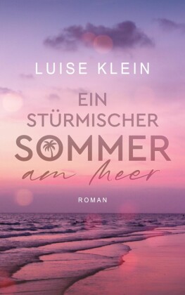 Ein stürmischer Sommer am Meer