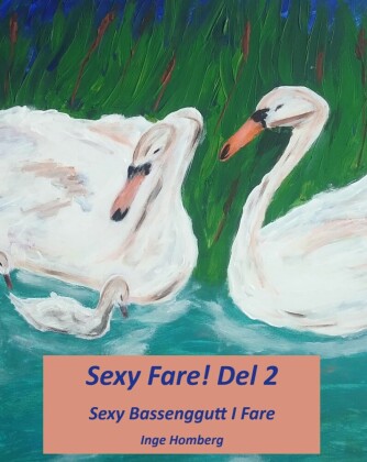 Sexy Fare! Del 2