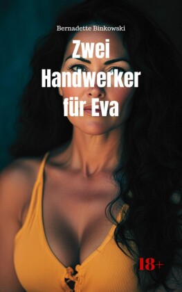 Zwei Handwerker für Eva