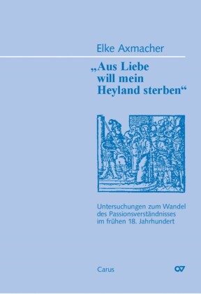 Aus Liebe will mein Heyland sterben