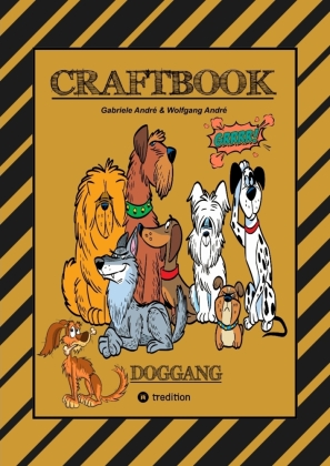 CRAFTBOOK - 100 SEITEN MIT DEM TREUEN VIERBEINER - WUNDERBARE ...