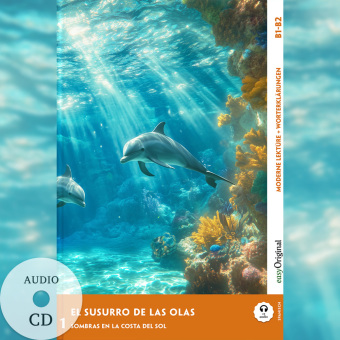El Susurro de las Olas - Spanische Krimi-Lektüre B1-B2 (+ Audio-CD), m. 1 Audio, m. 1 Audio-CD, m. 1 Audio