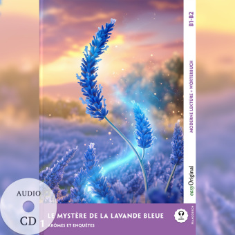 Le Mystère de la Lavande Bleue - Französische Krimi-Lektüre B1-B2 (+ Audio-CD), m. 1 Audio, m. 1 Audio-CD, m. 1 Audio