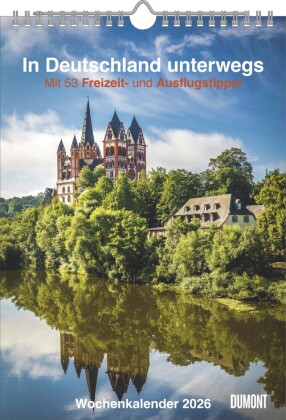 In Deutschland unterwegs Wochenkalender 2026 - Wandkalender - Format 21,0 x 29,7 cm