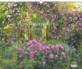 Im Rosengarten 2026 - DUMONT Garten-Kalender - Querformat 52 x 42,5 cm - Spiralbindung