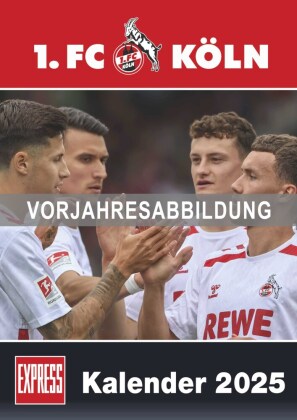 1. FC Köln 2026 - Fußball-Kalender - Express-Fankalender - Wandkalender 29,7 x 42 cm