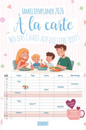 Familienplaner à la Carte - Wo das Chaos auf die Liebe trifft - 5 Spaltemilienkalender 26x49 cm - mit Ferienterminen - Stundenplänen - Wandkalender - Wandplaner
