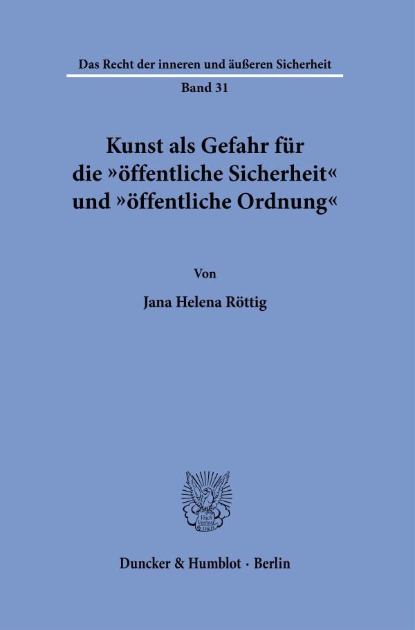Kunst als Gefahr für die "öffentliche Sicherheit" und "öffentliche Ordnung" main product photo