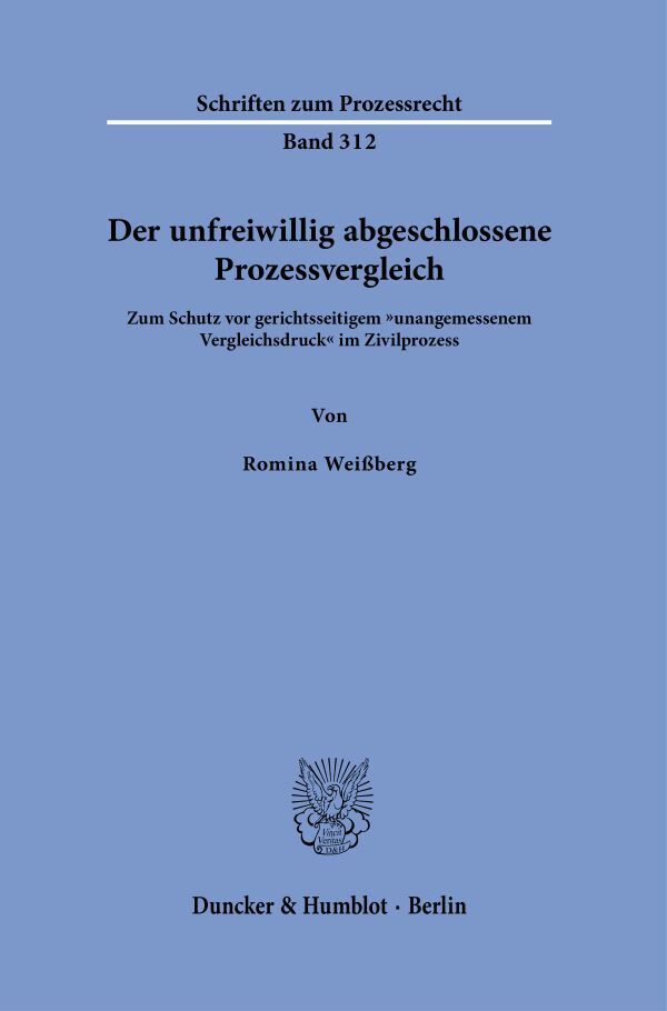 Der unfreiwillig abgeschlossene Prozessvergleich main product photo