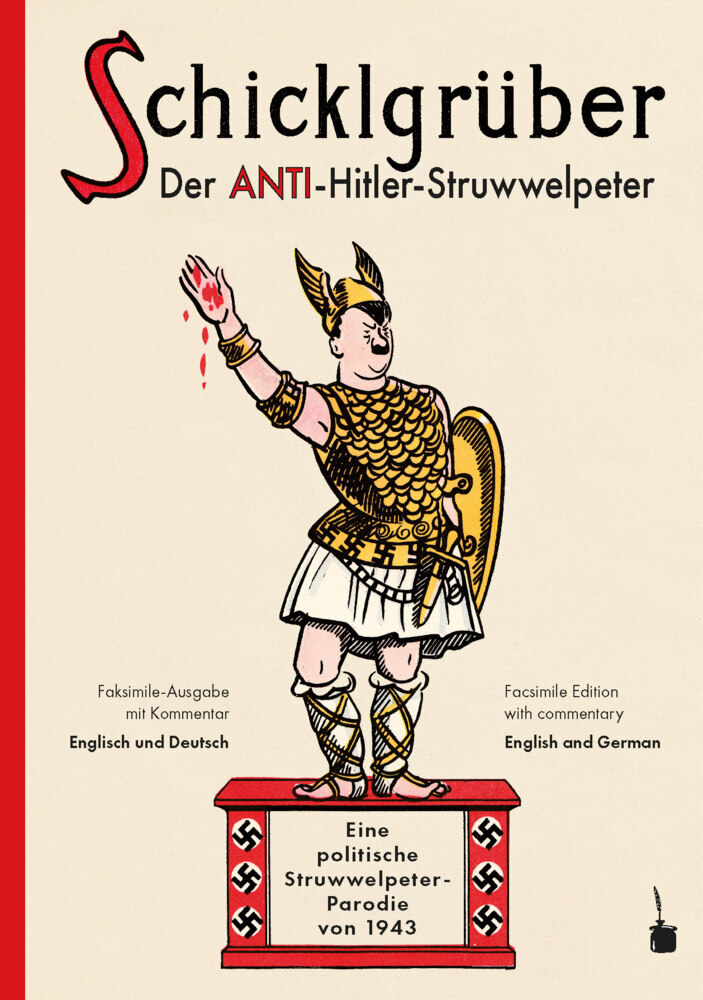 Schicklgrüber. Der Anti-Hitler Struwwelpeter main product photo