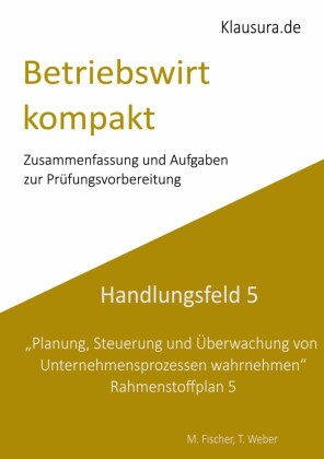 Betriebswirt kompakt Handlungsfeld 5