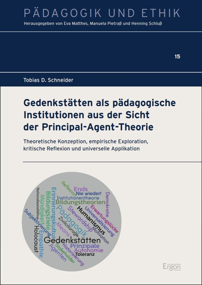 Gedenkstätten als pädagogische Institutionen aus der Sicht der Principal-Agent-Theorie main product photo