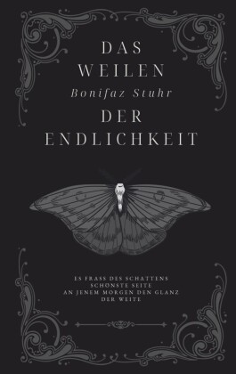 Das Weilen der Endlichkeit