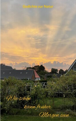 Wie schön kann früher Morgen sein