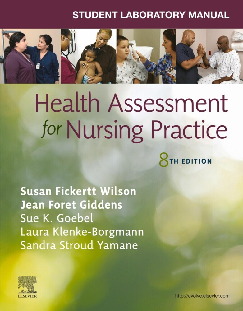 Student Laboratory Manual for Health Assessment for Nursing Practice - E-BOOK main product photo