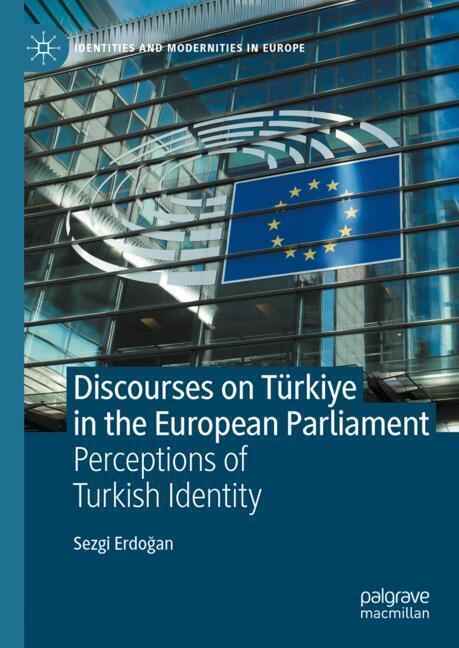 Discourses on Türkiye in the European Parliament main product photo