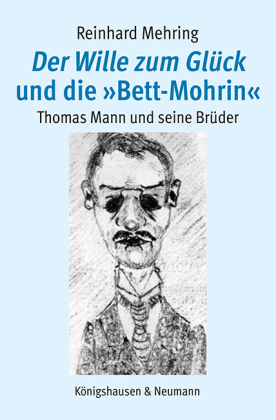 Der Wille zum Glück und die »Bett-Mohrin«