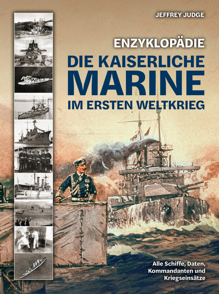 Enzyklopädie: Die Kaiserliche Marine im Ersten Weltkrieg main product photo