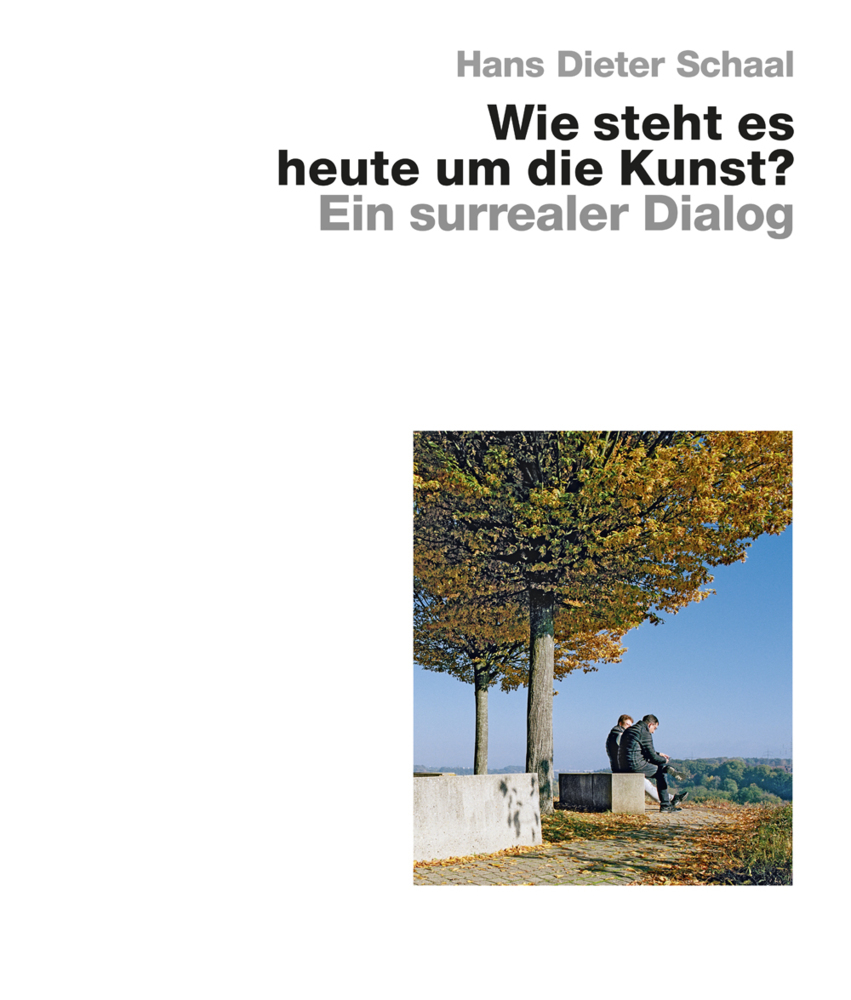 Wie steht es heute um die Kunst? - Ein surrealer Dialog main product photo