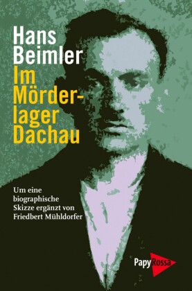 Im Mörderlager Dachau