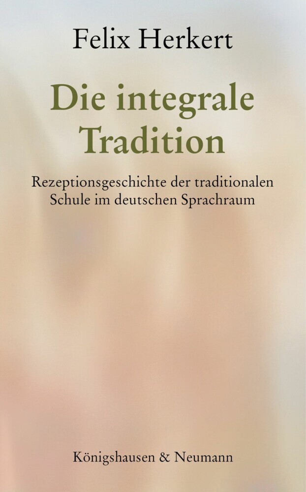 Die integrale Tradition main product photo