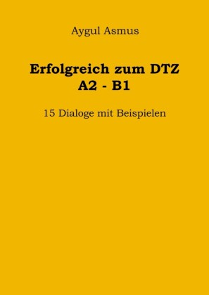 DTZ: Mündliche Prüfung 15 Dialoge