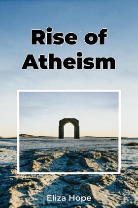 Rise of Atheism