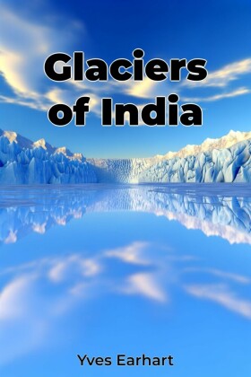 Glaciers of India