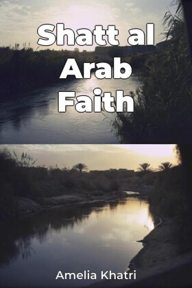 Shatt al Arab Faith