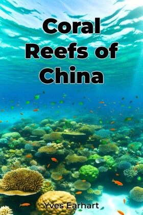 Coral Reefs of China