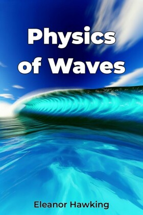 Physics of Waves