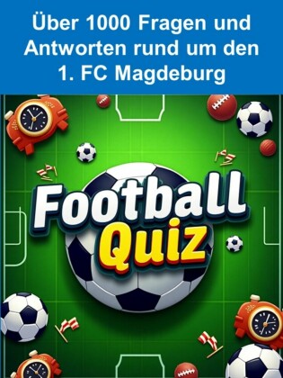Football-Quiz - 1. FC Magdeburg