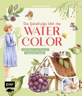 Die fabelhafte Welt des Watercolor
