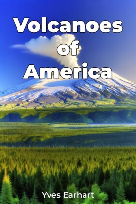 Volcanoes of America