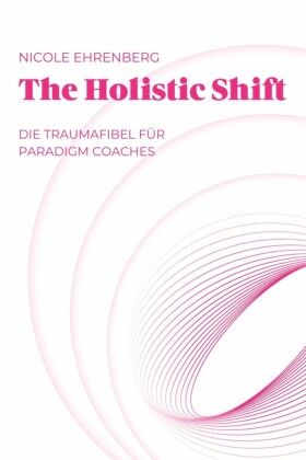 The Holistic Shift