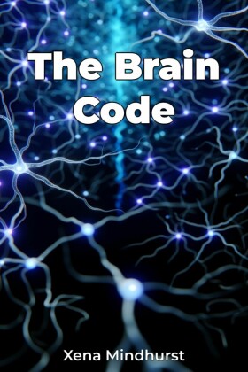 The Brain Code